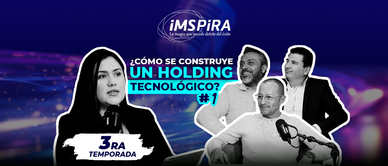 ¿Cómo se construye un holding tecnológico?